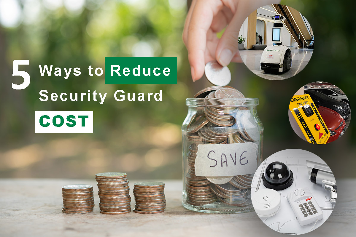5 Ways To Reduce Security Guard Costs | Guardforce Thailand
